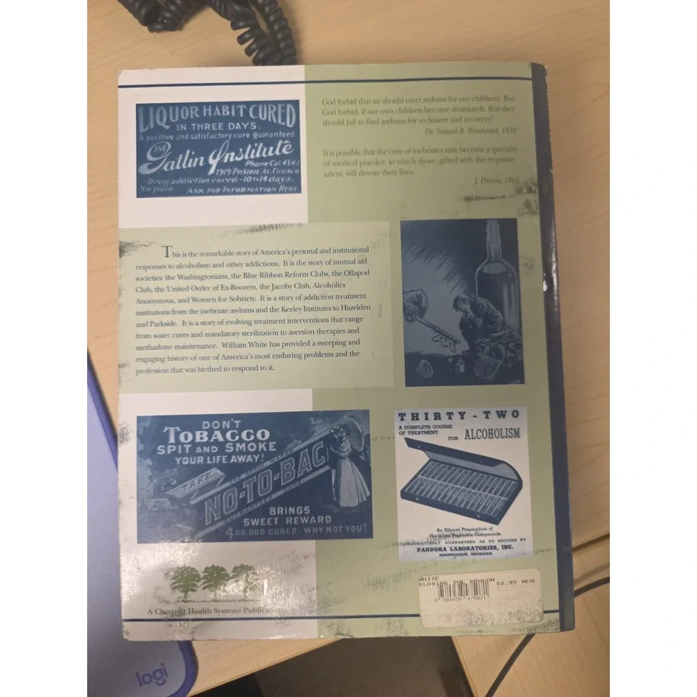 Slaying the Dragon: The History of Addiction Treatment and Recovery in Ameri...
